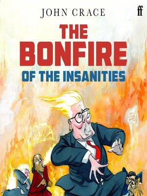 cover image of The Bonfire of the Insanities